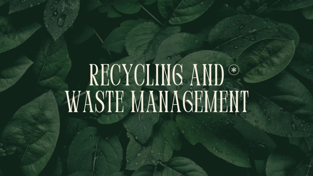 Recycling und Waste Management